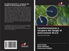 Mohammed Hadjel, Nadia Mokdad, Walid Rezig - Caratterizzazione e recupero dei fanghi di essiccazione GL1/Z
