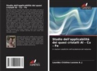 Lourdes Cristina Lucena A. J - Studio dell'applicabilità dei quasi cristalli Al - Cu - Fe