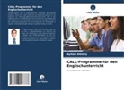 Ayman Elesery - CALL-Programme für den Englischunterricht