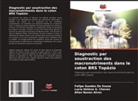 Lúcia Helena G. Chaves, Felipe Guedes de Souza, Allan Nunes Alves - Diagnostic par soustraction des macronutriments dans le coton BRS Topázio
