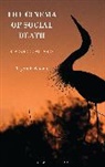 Tryon P Woods, Woods Tryon P. - The Cinema of Social Death