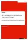 Anonymous - Die Corona Krise und ihr Einfluss auf Regierungserklärungen