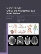 Richard A Oeckler, Rodrigo Cartin-Ceba, William D Freeman, William D. Freeman, Alice Gallo de Moraes - Mayo Clinic Critical and Neurocritical Care Board Review