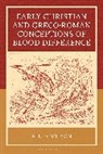 Allen Wilson, Wilson Allen - Early Christian and Greco-Roman Conceptions of Blood Difference