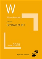 Wilhelm-Friedrich Schneider - Strafrecht Besonderer Teil