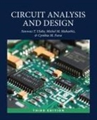 Cynthia M Furse, Michel M Maharbiz, Fawwaz Ulaby - Circuit Analysis and Design