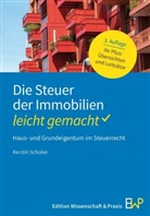 Kerstin Schober - Die Steuer der Immobilien - leicht gemacht
