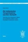 Sonja Fuchs - Kreolische Bibliothek 17: Die haitianischen Tiersprichwörter und ihre Herkunft