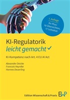 Alexander Deicke, Han Deuerling, Hannes Deuerling, Franc Heynike, Francois Heynike - KI-Regulatorik - leicht gemacht