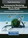 Nadezhda Anatolievna Lebedeva, Olga Anatolievna Pasko - Environmental Monitoring Technologies for Improving Global Human Health