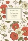Rainer Maria Rilke - Rainer Maria Rilke: Duineser Elegien. Vollständige Neuausgabe