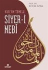 Adem Apak - Kuran Temelli Siyer-i Nebi