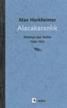 Max Horkheimer - Alacakaranlik