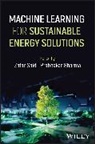 Zafar (University of Sharjah Said, Zafar Said, Prabhakar Sharma - Machine Learning for Sustainable Energy Solutions