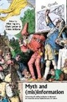 Ingram Allan, Lawlor Clark, Helen Williams - Myth and (Mis)Information