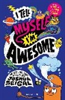 Joshua Seigal, Chris Piascik - I Tell Myself I'm Awesome