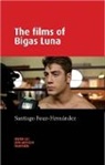 Santiago Fouz-Hernández - The Films of Bigas Luna