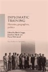 Ruth Harris Craggs, Craggs Ruth, Jonathan Harris, McConnell Fiona - Diplomatic Training
