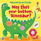 Taplin Sam, Larranaga Ana Martin - Was That Your Bottom, Dinosaur?