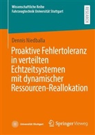 Dennis Niedballa - Proaktive Fehlertoleranz in verteilten Echtzeitsystemen mit dynamischer Ressourcen-Reallokation
