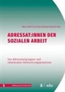 Johanna Braschel, Lisa Gross, Maren Zeller - Adressat:innen der Sozialen Arbeit