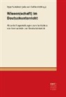 Julia von Dall’Armi, von DallArmi, Julia von Dall'Armi, Ayse Yurdakul - Wissen(schaft) im Deutschunterricht