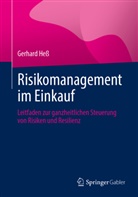 Gerhard Heß - Risikomanagement im Einkauf