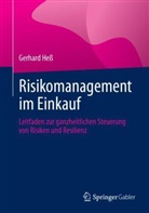 Gerhard Hess - Risikomanagement im Einkauf