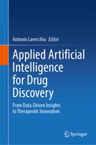 Antonio Lavecchia - Applied Artificial Intelligence for Drug Discovery