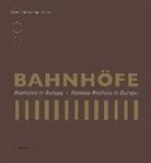 Adolph Stiller - Bahnhöfe
