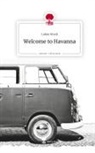 Lukas Stock - Welcome to Havanna. Life is a Story - story.one