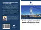 Letondé F Brice HOUETON, Letondé F. Brice Houeton - Auswirkungen der Infrastruktur auf den intraregionalen Handel