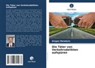 Dragan Obradovic - Die Täter von Verkehrsdelikten aufspüren