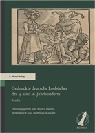 Marco Heiles, Björn Reich, Standke, Matthias Standke - Gedruckte deutsche Losbücher des 15. und 16. Jahrhunderts. Band 2