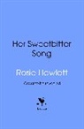 Rosie Hewlett - Her Sweetbitter Song