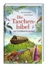 Reinhard Abeln, Ursula Harper - Die Taschenbibel zur Erstkommunion