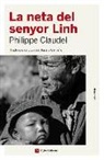 Philippe Claudel - La neta del senyor Linh