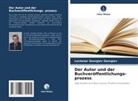 Lachezar Georgiev Georgiev - Der Autor und der Buchveröffentlichungs- prozess