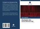 Jonas Nogueira - Strategien des Kultursponsorings