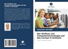 Abdelkader RACHEDI - Der Einfluss von Computertechnologie auf das Lernen in Echtzeit