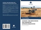Firuza Zaripova - AUSWAHL UND BERECHNUNG DER PARAMETER ENTWICKLUNGSSYSTEM