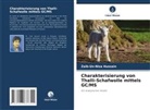 Zaib-Un-Nisa Hussain - Charakterisierung von Thalli-Schafwolle mittels GC/MS