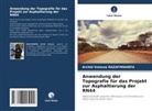 Archid Volasoa Razafimahefa - Anwendung der Topografie für das Projekt zur Asphaltierung der RN44