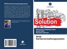 Aimal Khan, Muhammad Abdullah Khan, Munee Suleman, Muneeb Suleman - RFID-Kartenverwaltungssystem