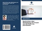 Seema Sharma - Nachrichten über Belästigung von Frauen aus der Sicht von Journalisten