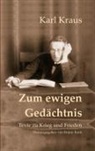 Karl Kraus, Bruno Kern - Zum ewigen Gedächtnis