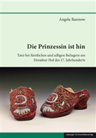 Angela Rannow - Die Prinzessin ist hin