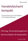 Michael Fischer, Thomas Weber - Handelsfachwirt kompakt