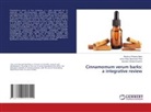 Gustavo Oliveira Everton, Victor Elias Mouchrek Filho, Américo Pinheiro Neto - Cinnamomum verum barks: a integrative review
