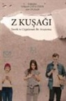 Gökcen catli Özen, Alev Duran - Z Kusagi